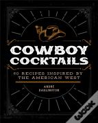 Cowboy Cocktails