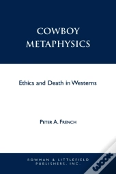 Cowboy Metaphysics