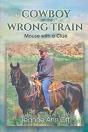 Cowboy On The Wrong Train - Preview