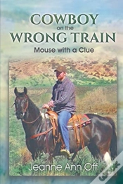 Capa do artigo Cowboy On The Wrong Train