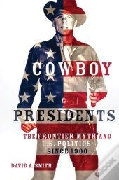 Cowboy Presidents