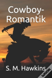 Cowboy-Romantik
