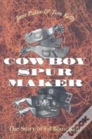 Cowboy Spur Maker