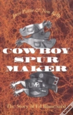 Capa do artigo Cowboy Spurs And Their Makers