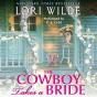 Cowboy Takes A Bride - Preview