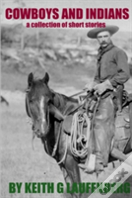 Cowboys And Indians