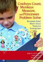 Cowboys Count, Monkeys Measure And Princesses Problem Solve