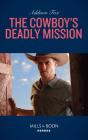 Cowboy'S Deadly Mission - Preview