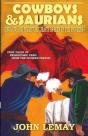Cowboys & Saurians: Dinosaurs And Prehis - Preview