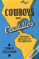 Cowboys &Caudillos Frontier