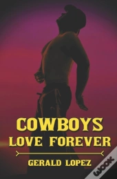 Cowboys Love Forever
