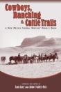 Cowboys, Ranching & Cattle Trails - Preview
