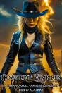 Cowgirl & Vampires (Part Six): A Paranormal Vampire Romance - Preview