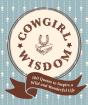 Cowgirl Wisdom - Preview