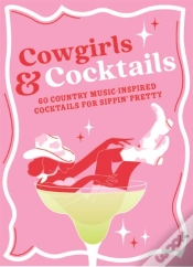 Capa do artigo Cowgirls & Cocktails