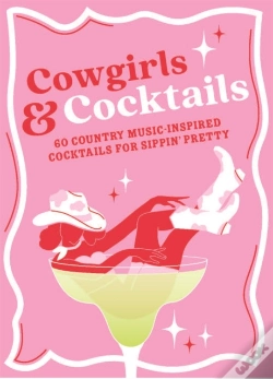 Capa do artigo Cowgirls & Cocktails