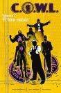 C.O.W.L. 02. El Bien Comun - Preview