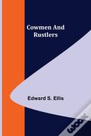 Cowmen And Rustlers