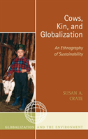 Cows, Kin And Globalization - Preview