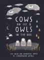 Cows On Ice And Owls In The Bog - Preview