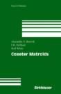 Coxeter Matroids - Preview