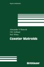 Coxeter Matroids - Preview