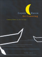 Coyote And Raven Go Canoeing - Preview