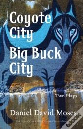 Coyote City / Big Buck City