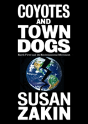 Coyotes And Town Dogs - Preview
