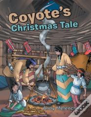 Coyote'S Christmas Tale