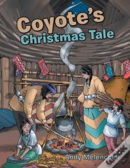 Coyote'S Christmas Tale