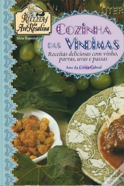 Capa do artigo Cozinha das Vindimas - Receitas Deliciosas com Vinho