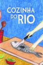 Cozinha do Rio - Preview