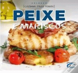 Capa do artigo Cozinha Para Todos - Peixe e Marisco 