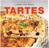 Cozinha Para Todos - Tartes e Folhados 