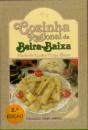Cozinha Regional da Beira Baixa - Preview