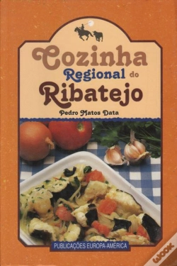Capa do artigo Cozinha Regional do Ribatejo