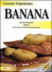 Cozinha Vegetariana: Banana