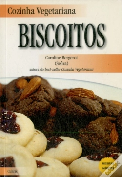 Capa do artigo Cozinha Vegetariana: Biscoitos