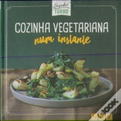 Capa do artigo Cozinha Vegetariana num Instante