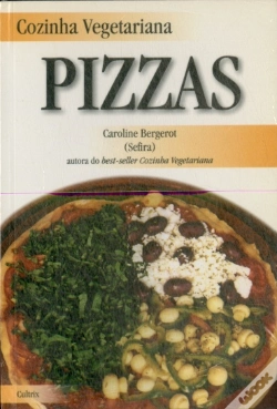 Capa do artigo Cozinha Vegetariana: Pizzas