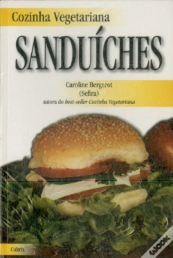 Capa do artigo Cozinha Vegetariana: Sanduíches