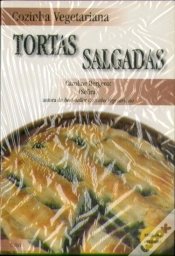Capa do artigo Cozinha Vegetariana: Tortas Salgadas