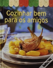 Capa do artigo Cozinhar Bem para os Amigos