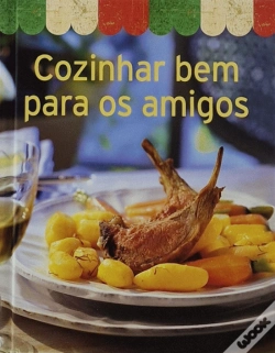 Capa do artigo Cozinhar Bem para os Amigos