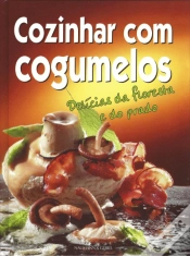Capa do artigo Cozinhar com Cogumelos