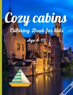 Capa do artigo Cozy Cabins Coloring Book For Kids Age 4-12