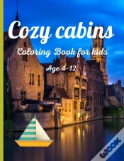 Capa do artigo Cozy Cabins Coloring Book For Kids Age 4-12