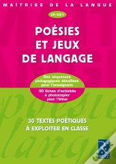 Cp/Ce1; Poésies Et Jeux De Langage ; Cp, Ce1