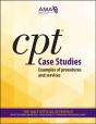 Cpt Case Studies: Examples Of Procedures And Services - Preview